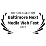 Baltimore Next Media Web Fest
